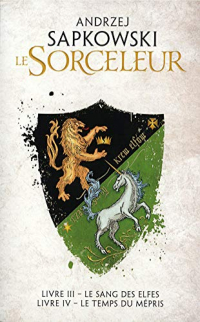 Le Sorceleur - T3 le sang des elfes & T4 le temps du mépris - Edition double