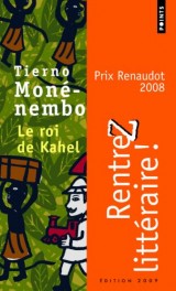 Le Roi De Kahel - Prix Renaudot 2008