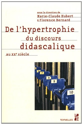 De l'hypertrophie du discours didascalique au XXe siècle