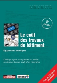 Le coût des travaux de bâtiment: Équipements techniques