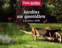 CALENDRIER 2008 JARDIN