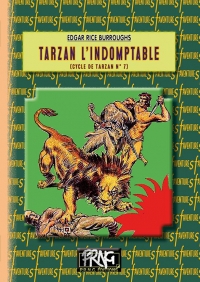 Tarzan l’Indomptable : Le cycle de Tarzan n° 7