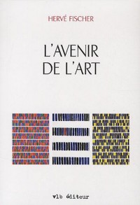 L'AVENIR DE L'ART