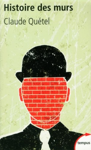 Histoire des murs