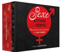 Sexe : action ou vérité ? : 100 questions pour pimenter vos jeux coquins