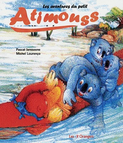 Les aventures du petit Atimouss