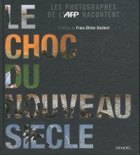 Le choc du nouveau siècle