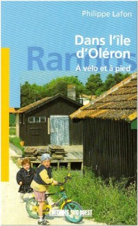 Dans l'Ile d'Oleron - a Vélo et a Pied