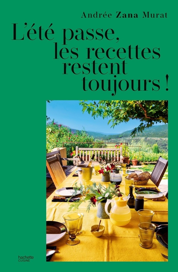 L'été passe, les recettes restent encore !