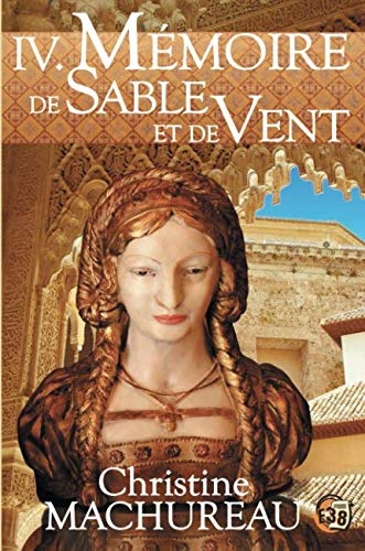 Mémoire de sable et de vent: Tome 4