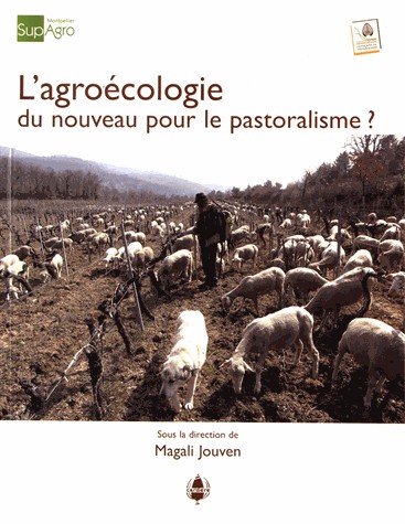 L'agroécologie, du nouveau pour le pastoralisme ?