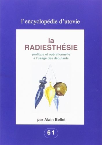La radiesthesie