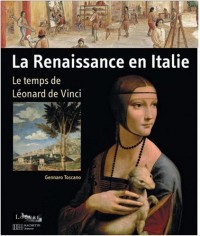 Léonard de Vinci et la Renaissance Italienne