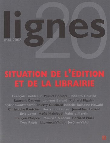 Lignes, N° 20 : Situation de l'édition