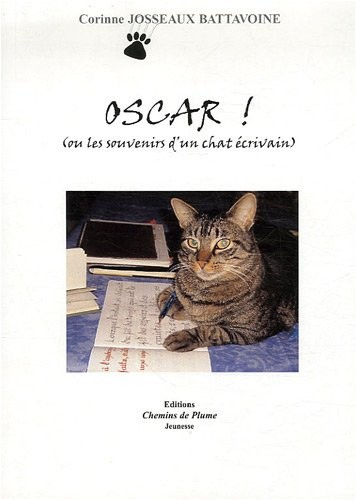 Oscar : Ou les souvenirs d'un chat écrivain