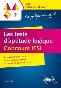 Les Tests d'Apitude Logique Concours IFSI Se Préparer Seul