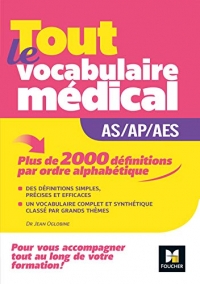 Métiers de la santé - Guide AS/AP/AES - Vocabulaire médical