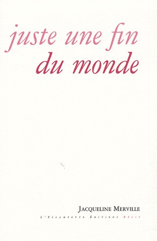Juste une fin du monde