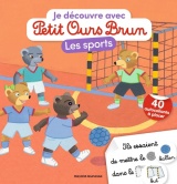 Je découvre les sports avec Petit Ours Brun