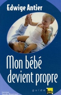 Mon bébé devient propre