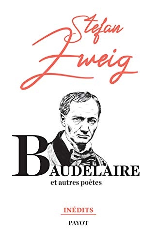 Baudelaire: Et autres poètes