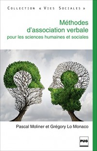Méthode d'association verbale pour les sciences humaines et sociales : Fondements conceptuels et aspects pratiques