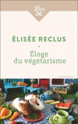 Éloge du végétarisme [Poche]