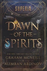 SUPERIA: Dawn of the Spirits