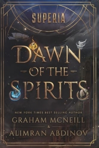 SUPERIA: Dawn of the Spirits