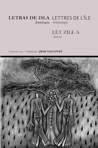 Letras de Isla/Lettres de l’île/ Lèt ZiLe a