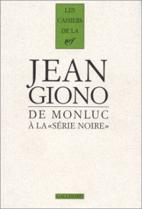 De Monluc à la «Série Noire»