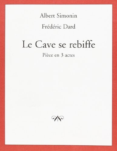 Le Cave se rebiffe