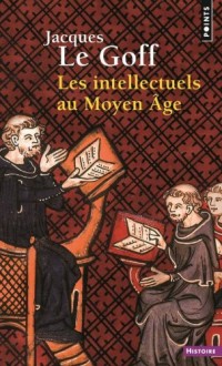 Les intellectuels au Moyen Âge