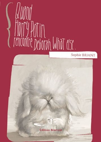 Quand Harry Potin Rencontre Déborah What Else