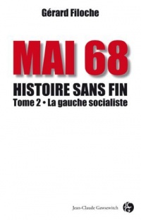 68-98, histoire sans fin, Tome : La gauche socialiste