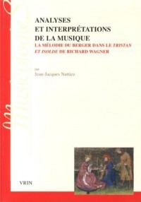 Analyses et interprétations de la musique la mélodie du berger dans Tristan et Isolde de Wagner