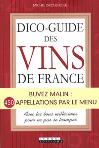 Dico-guide des vins de France