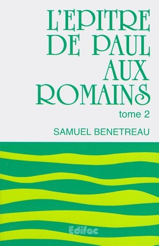 L'Épître de Paul aux Romains Tome 2