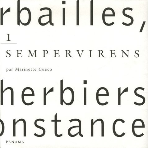 Herbailles, petits herbiers de circonstance : Tome 1, Sempervirens