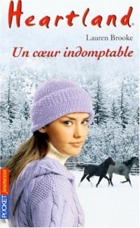 29. Un coeur indomptable (29)