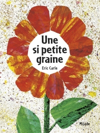 Si petite graine (Une) Nouvelle édition