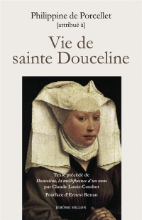Vie de sainte Douceline : Fondatrice des béguines de Marseille au XIIIe siècle