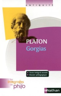 Intégrales de Philo - PLATON, Gorgias