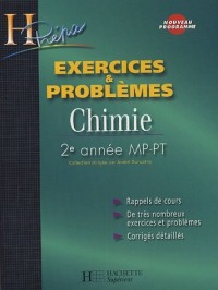 Chimie 2e année MP-PT : Exercices et problèmes