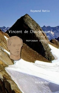 Vincent de Chausenque : Vie et morceaux choisis
