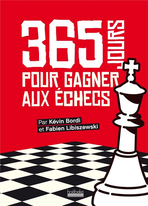 365 jours pour gagner aux échecs (tp)
