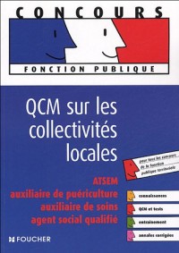 QCM SUR LES COLLECTIVITES LOCALES (Ancienne édition)