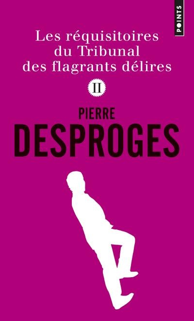 Les réquisitoires du tribunal des flagrants délires (2)