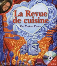 La Revue de cuisine : Edition bilingue français-anglais (1CD audio)
