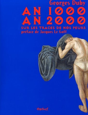 An 1000 An 2000, Sur les traces de nos peurs